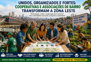 A importância das cooperativas e associações de bairro
